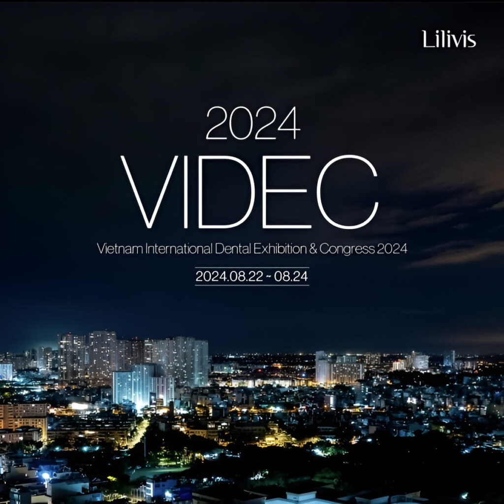 Lilivis digital dental systems at VIDEC 2024